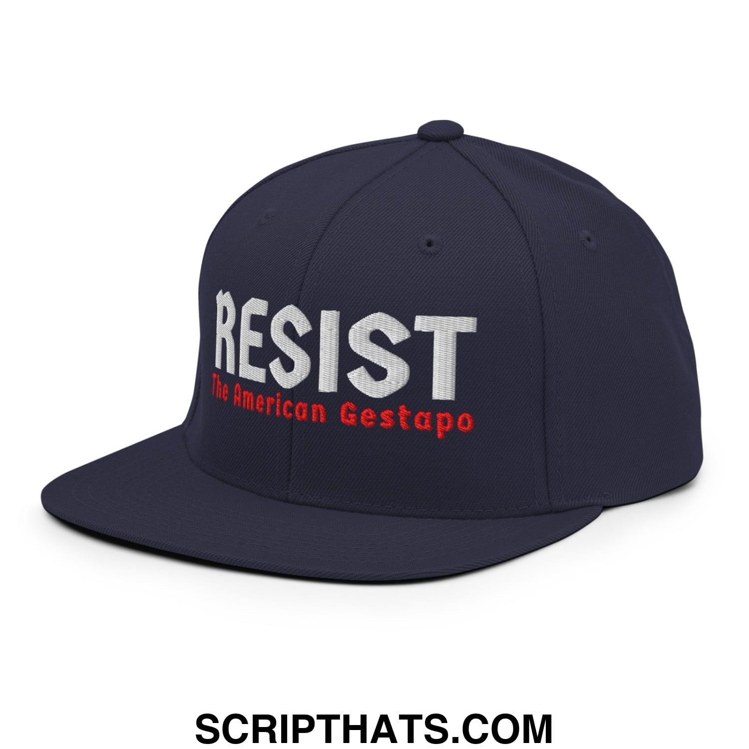Resist The American Gestapo Embroidered Flat Bill Brim Snapback Hat Navy