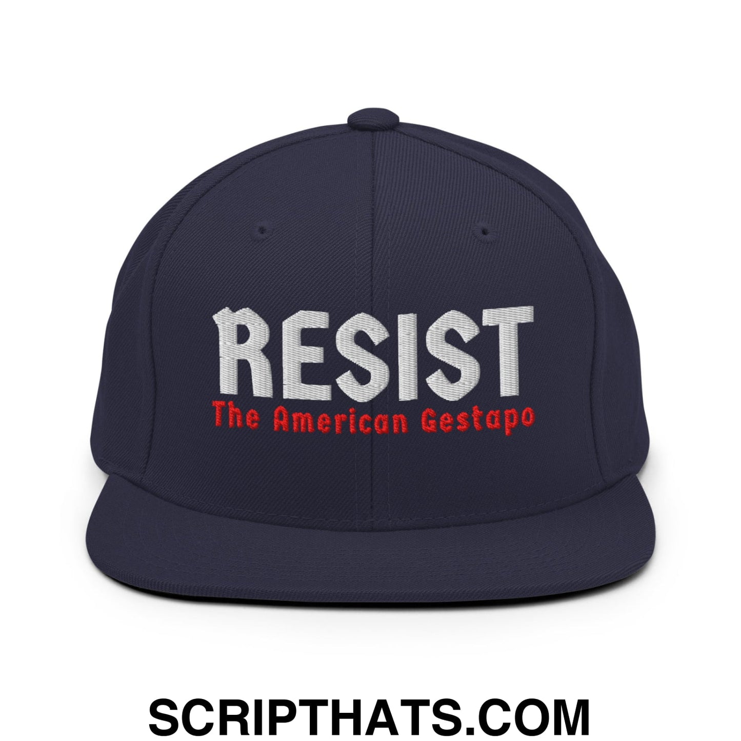Resist The American Gestapo Embroidered Flat Bill Brim Snapback Hat Navy