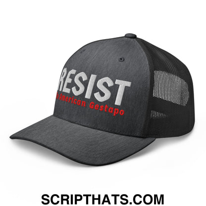 Resist The American Gestapo Embroidered Mesh Trucker Hat Dark Heather Gray