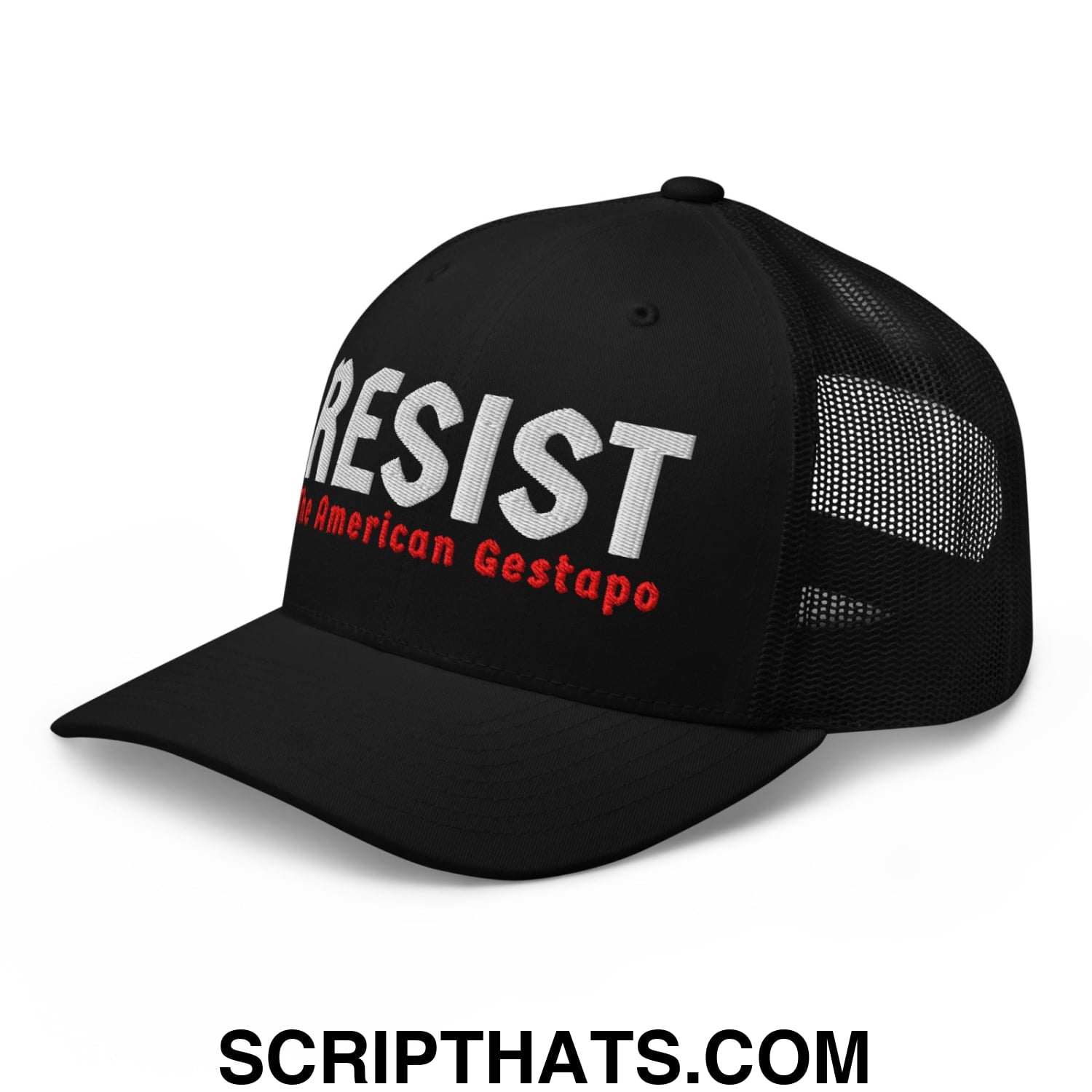 Resist The American Gestapo Embroidered Mesh Trucker Hat Black