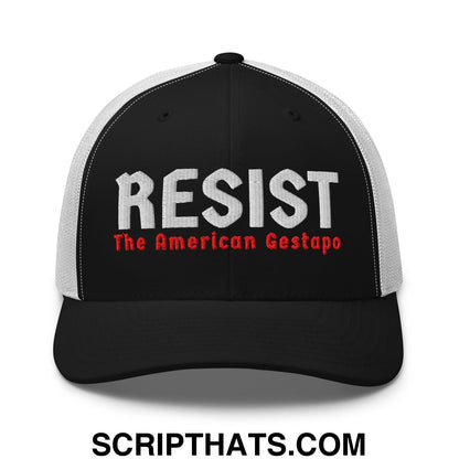 Resist The American Gestapo Embroidered Mesh Trucker Hat Black White