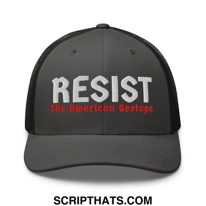 Dark gray mesh trucker hat with resist embroidered in white and the american gestapo in red below it