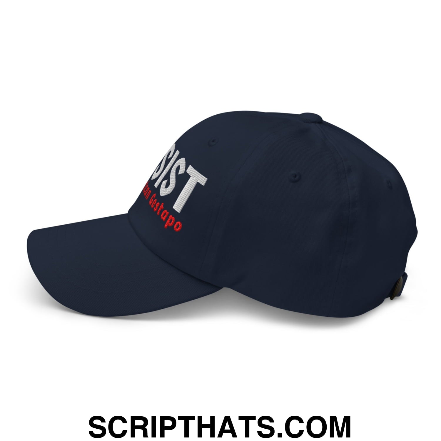 Resist The American Gestapo Embroidered Unstructured Dad Hat Navy