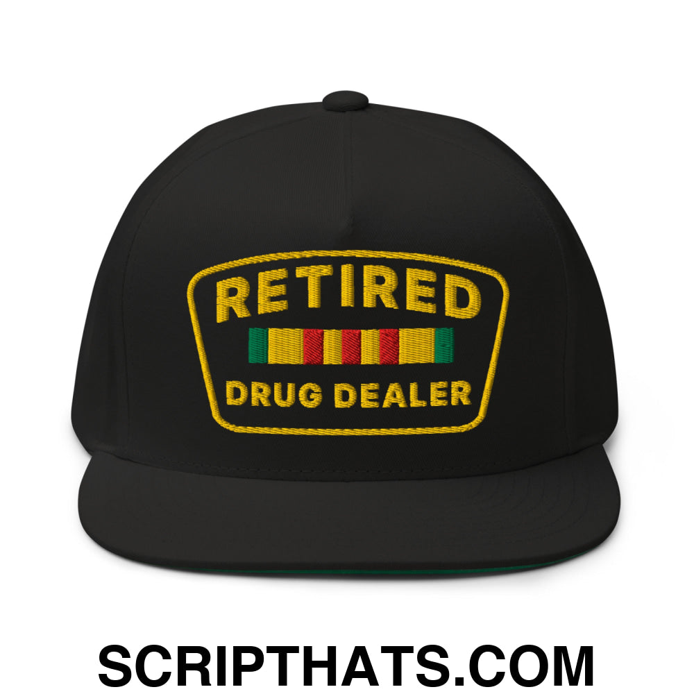 Retired Drug Dealer Embroidered Flat Bill Brim 5 Panel Snapback Hat Default Title