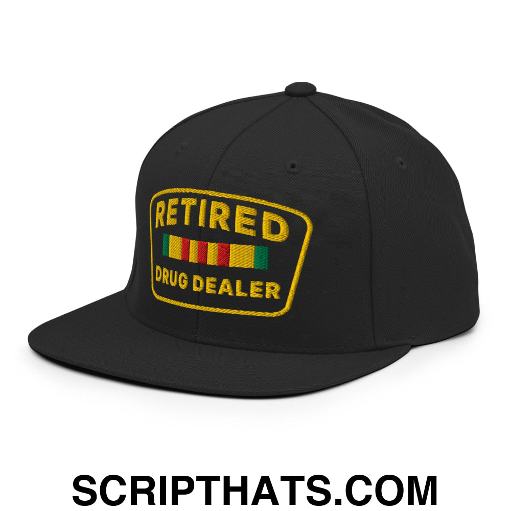 Retired Drug Dealer Embroidered Flat Bill Brim Snapback Hat Black