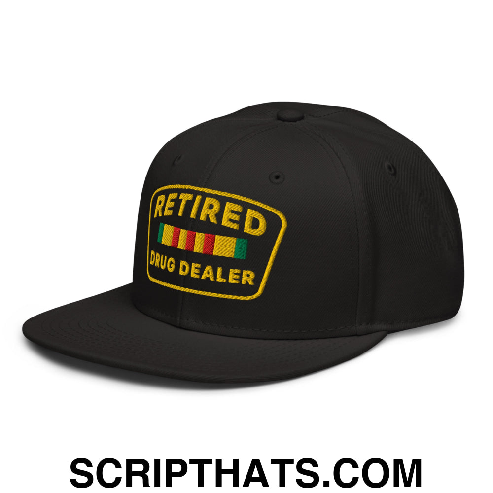 Retired Drug Dealer Embroidered Flat Brim Bill Snapback Hat Black