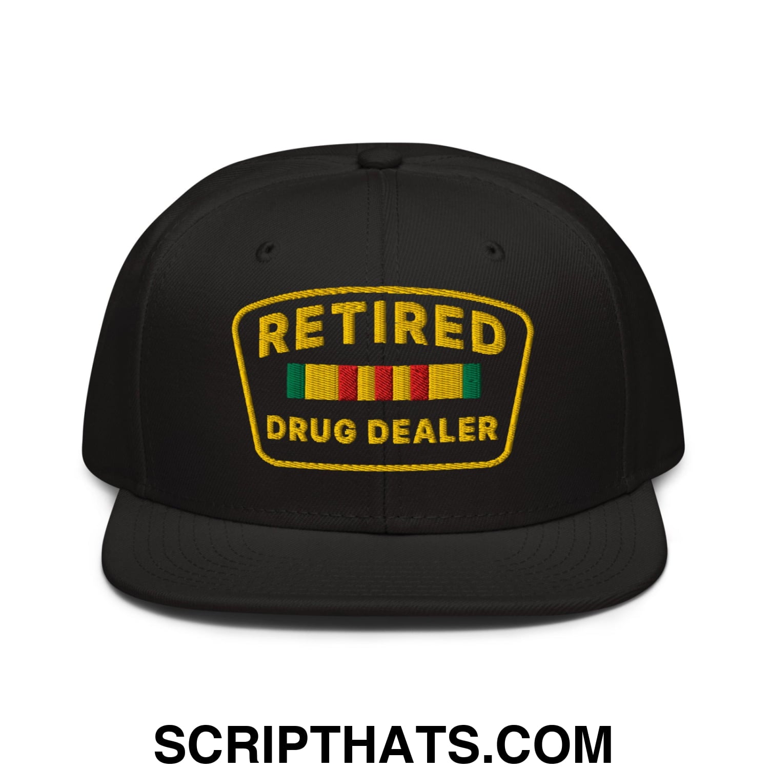 Retired Drug Dealer Embroidered Flat Brim Bill Snapback Hat Black
