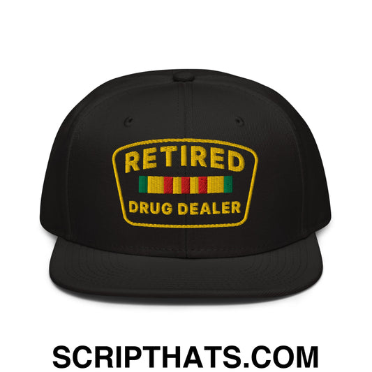 Retired Drug Dealer Embroidered Flat Brim Bill Snapback Hat Black