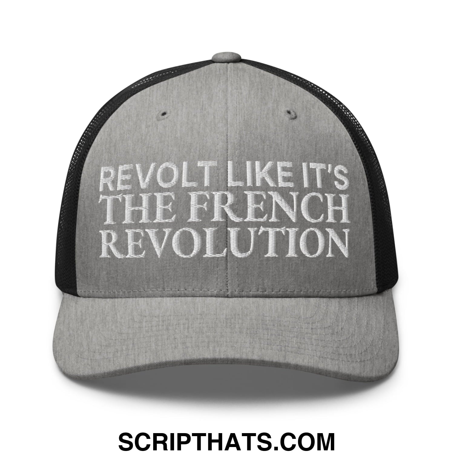 Revolt Like It's The French Revolution Embroidered Mesh Trucker Hat Heather Black