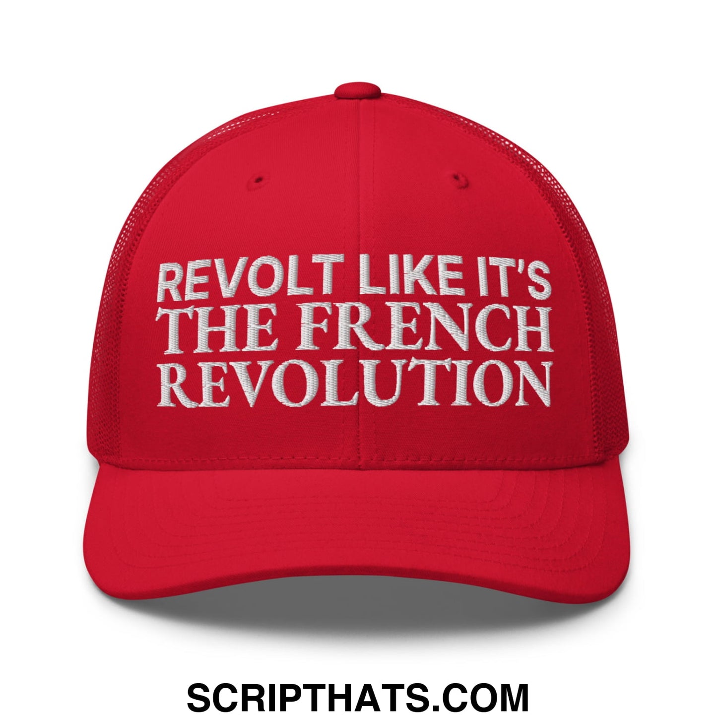 Revolt Like It's The French Revolution Embroidered Mesh Trucker Hat Red