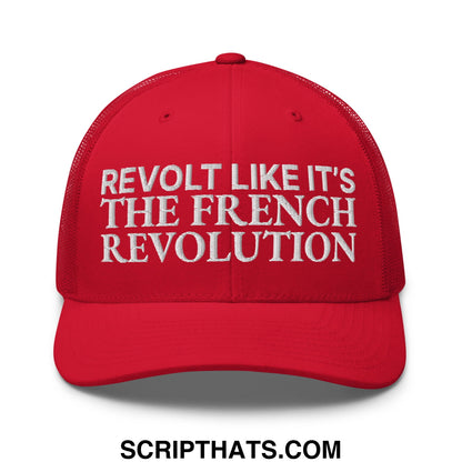 Revolt Like It's The French Revolution Embroidered Mesh Trucker Hat Red