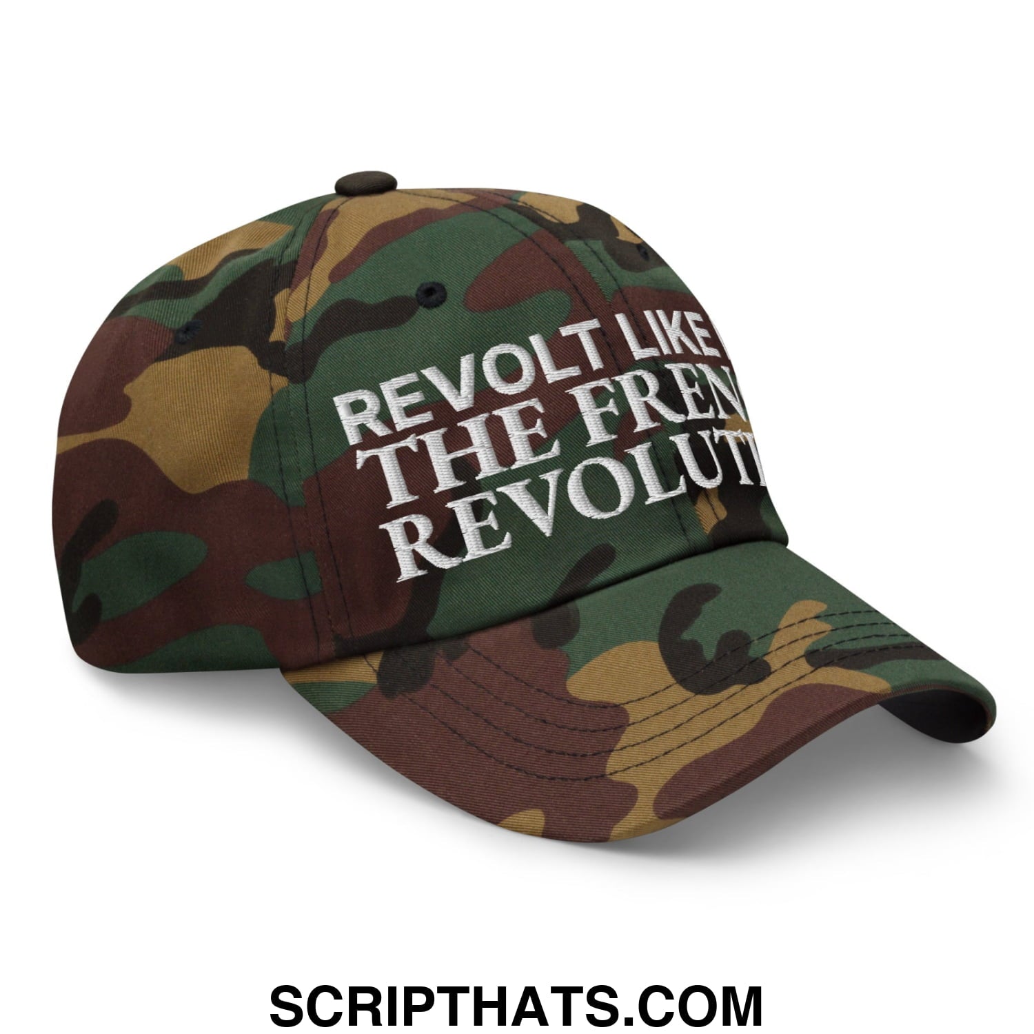 A camouflage unstructured dad hat with white embroidered text reading revolt like the french revolution