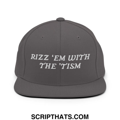 Rizz 'Em with The 'Tism Embroidered Flat Bill Brim Snapback Hat Dark Grey