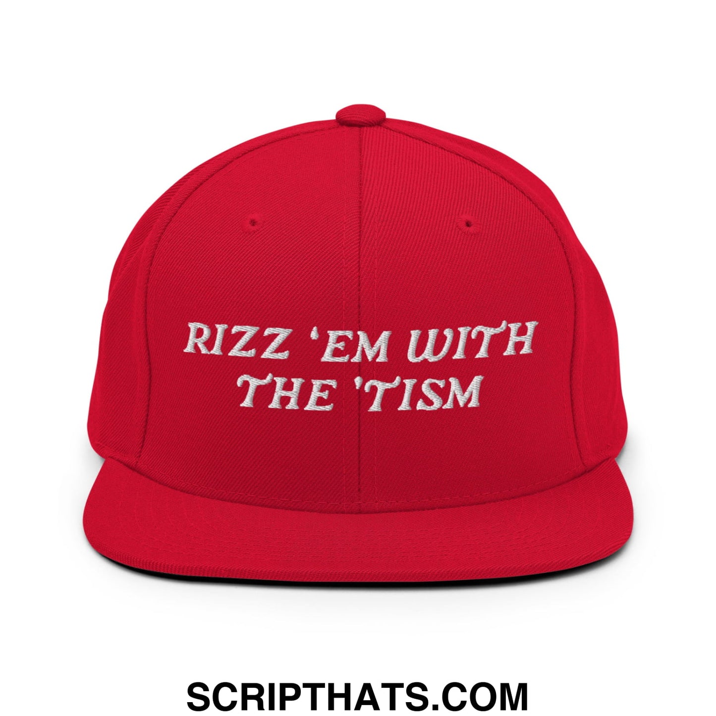 Rizz 'Em with The 'Tism Embroidered Flat Bill Brim Snapback Hat Red