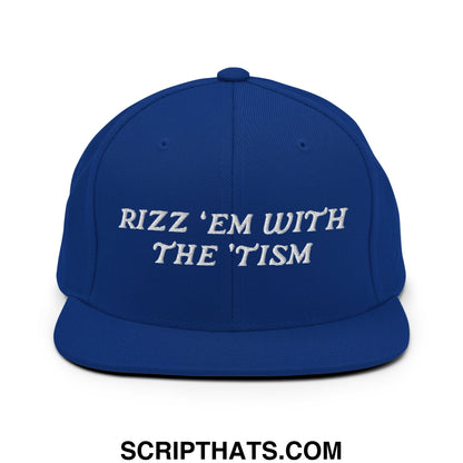 Rizz 'Em with The 'Tism Embroidered Flat Bill Brim Snapback Hat Royal Blue