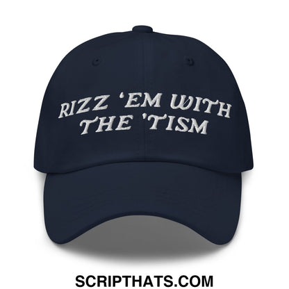 Rizz 'Em with The 'Tism Embroidered Unstructured Dad Hat Navy