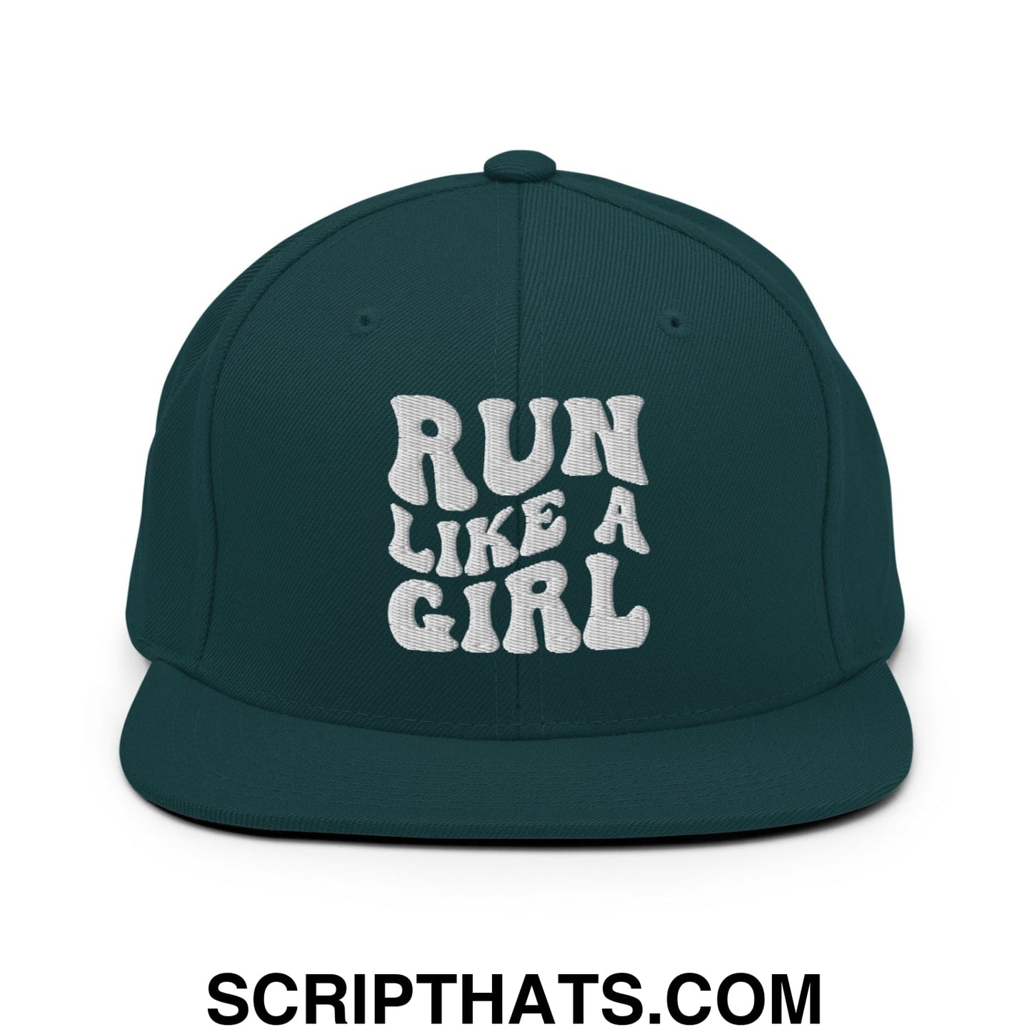 Run Like a Girl Embroidered Flat Bill Brim Snapback Hat Spruce