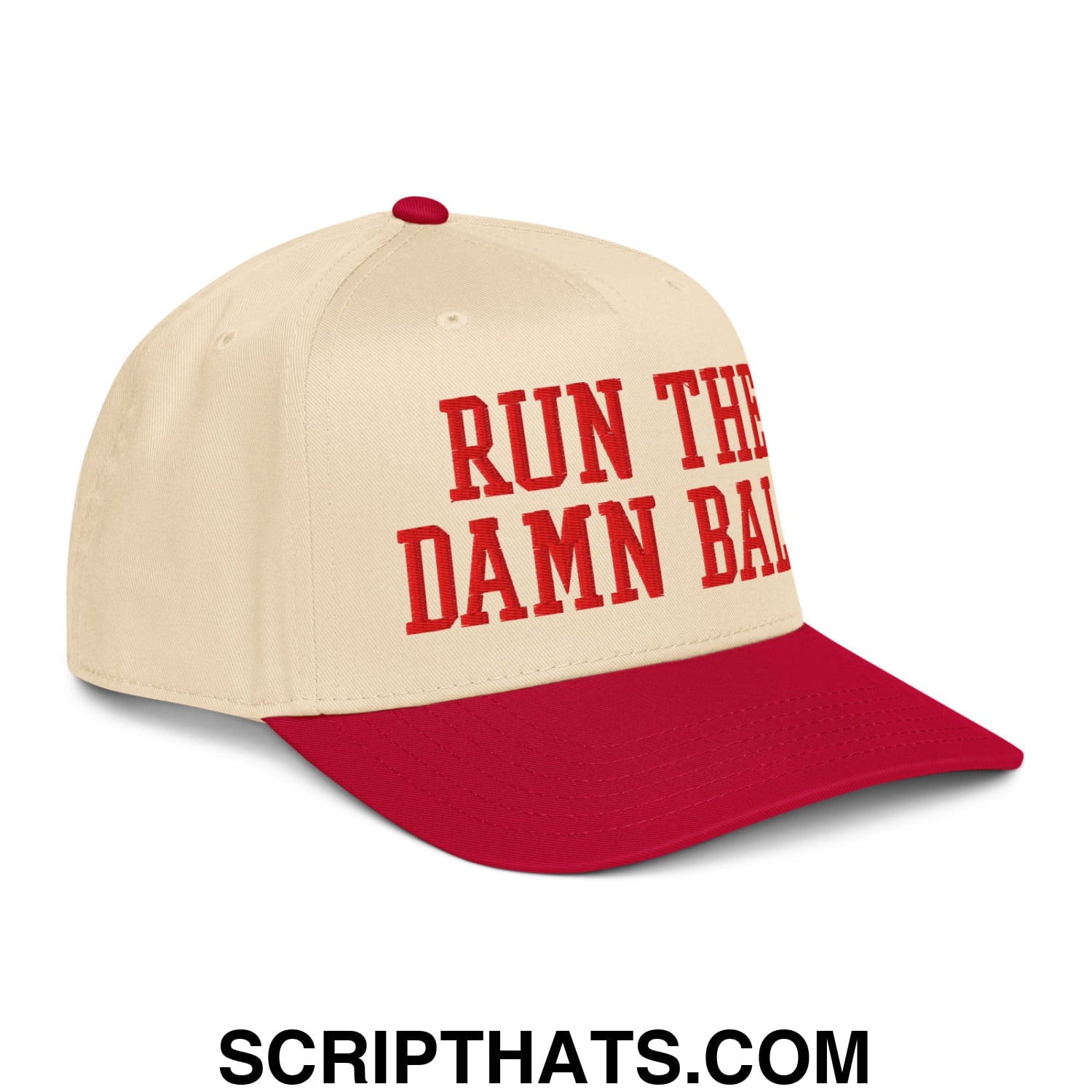 Run The Damn Ball Embroidered Baseball Snapback Hat Red Natural