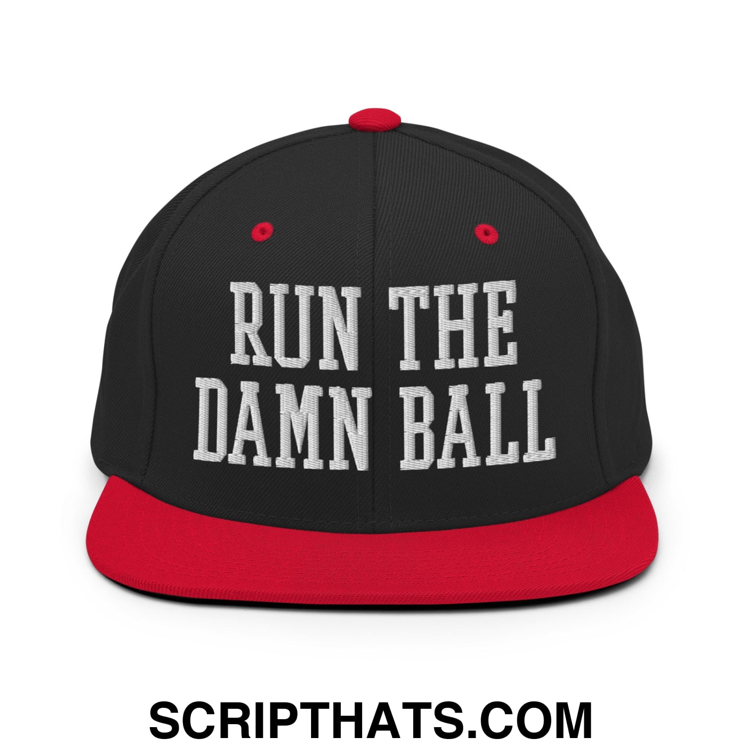 Run The Damn Ball Embroidered Flat Bill Brim Snapback Hat Black Red