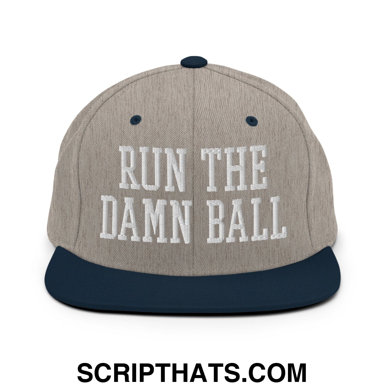 Run The Damn Ball Embroidered Flat Bill Brim Snapback Hat Heather Grey Navy