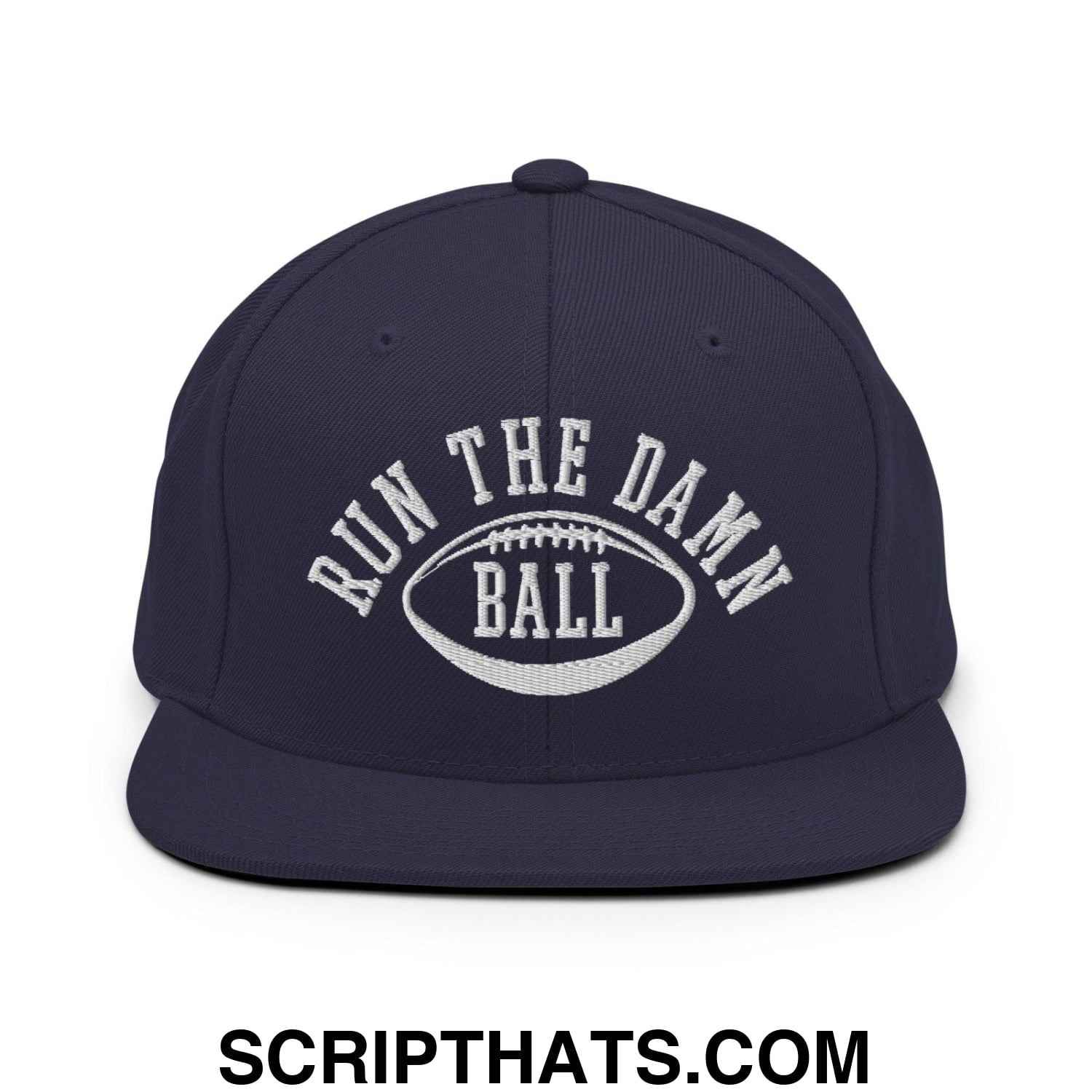 Run The Damn Ball Embroidered Flat Bill Brim Snapback Hat Navy