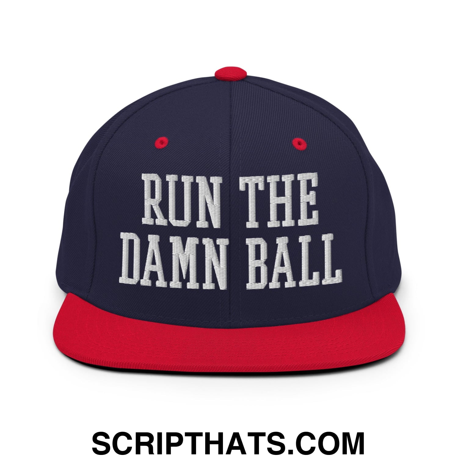 Run The Damn Ball Embroidered Flat Bill Brim Snapback Hat Navy Red