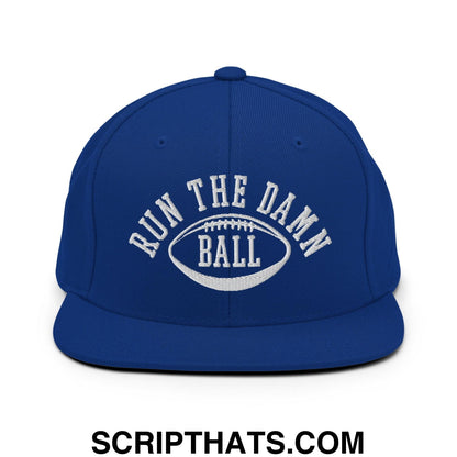 Run The Damn Ball Embroidered Flat Bill Brim Snapback Hat Royal Blue