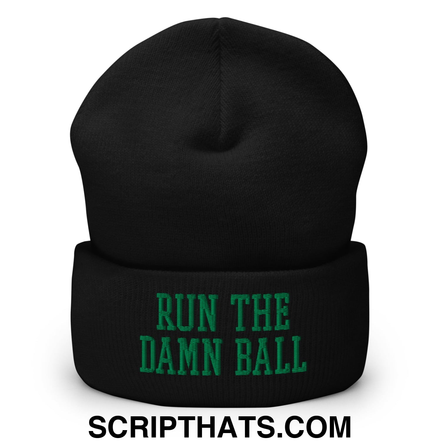 Run The Damn Ball Green Embroidered Cuffed Knit Beanie Black