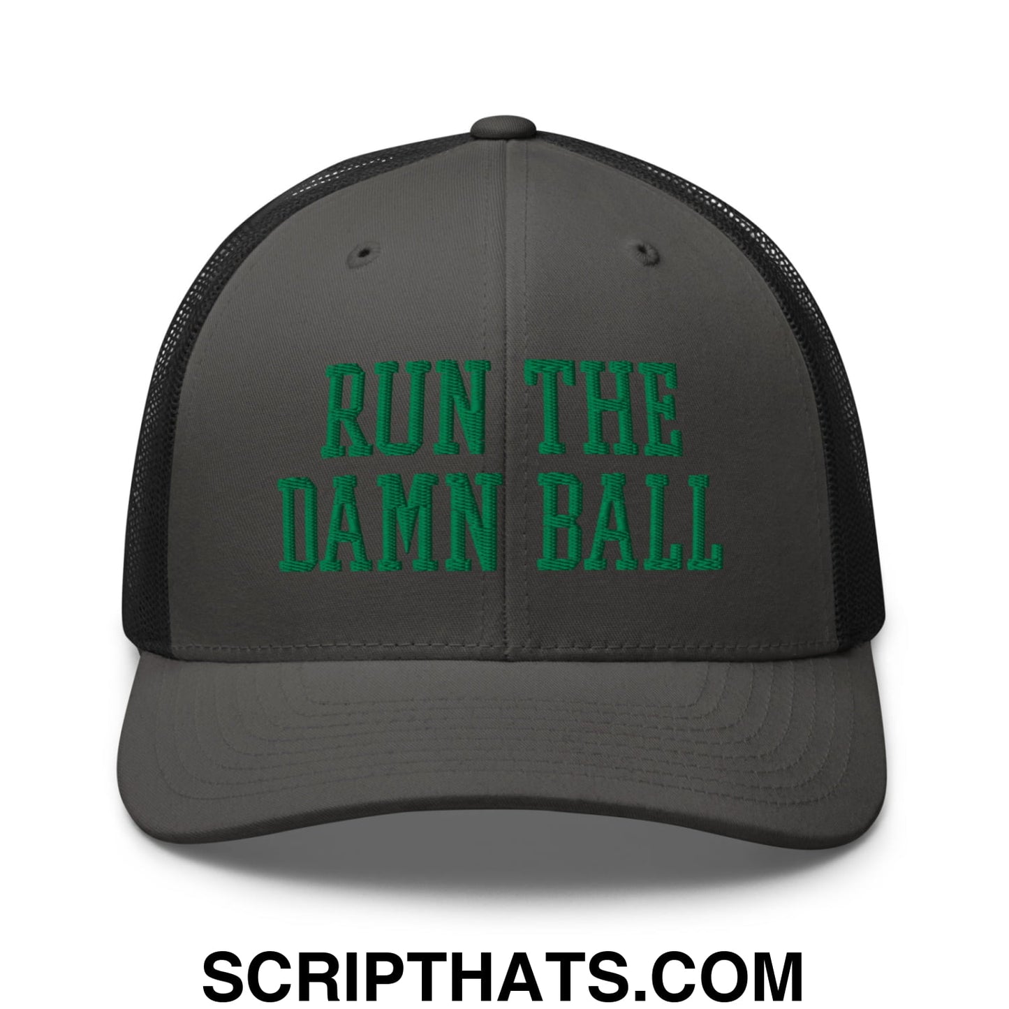 Run The Damn Ball Green Embroidered Mesh Trucker Hat Charcoal Black