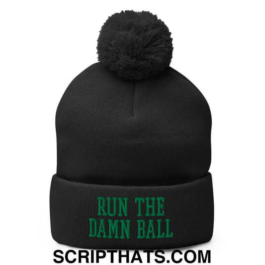 Run The Damn Ball Green Embroidered Pom Pom Knit Beanie Black