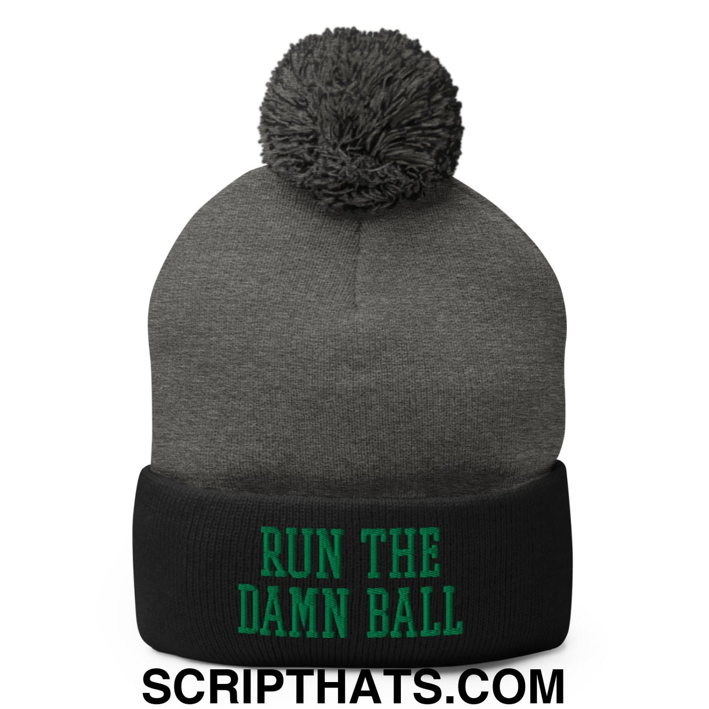 Run The Damn Ball Green Embroidered Pom Pom Knit Beanie Dark Heather Grey Black