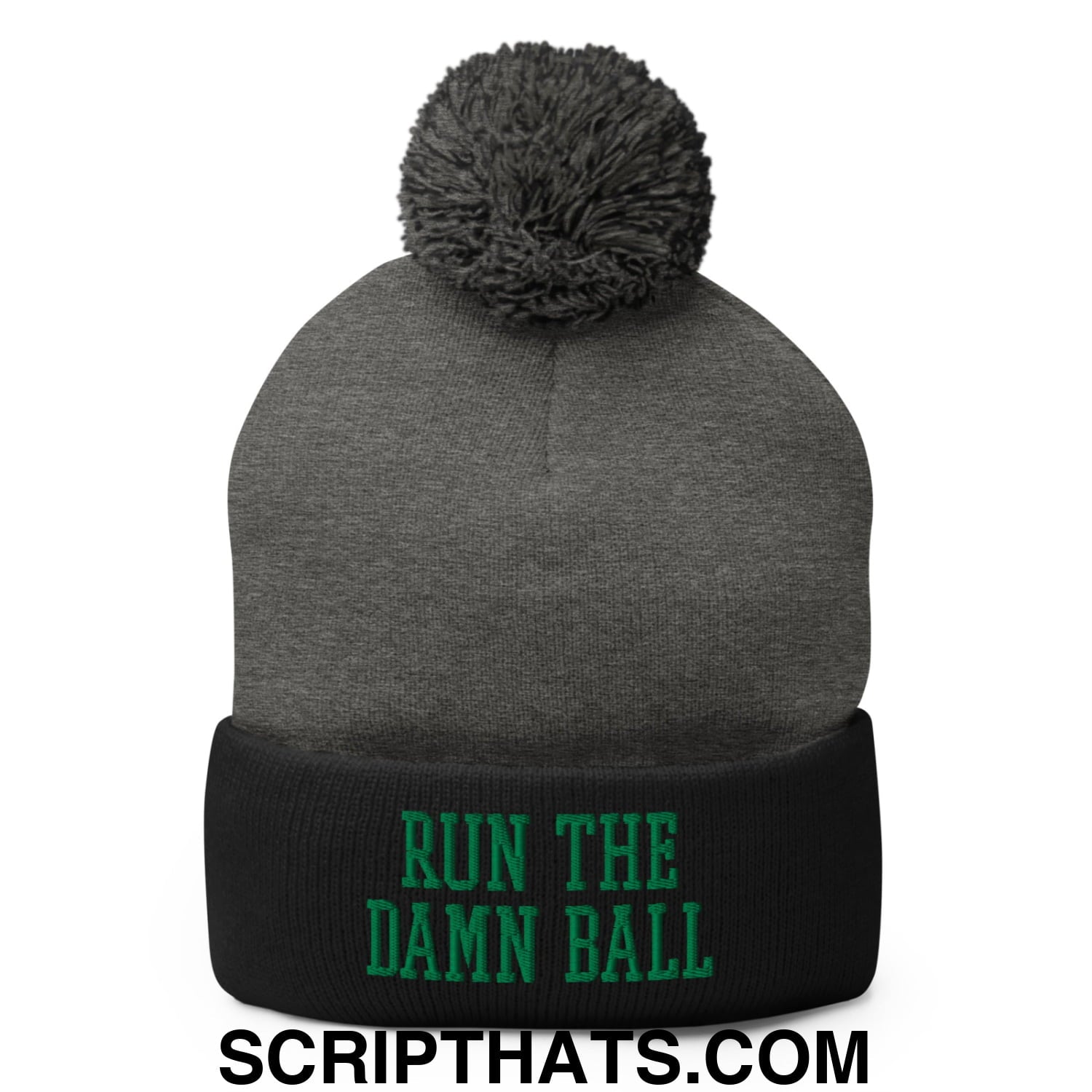 Run The Damn Ball Green Embroidered Pom Pom Knit Beanie Dark Heather Grey Black