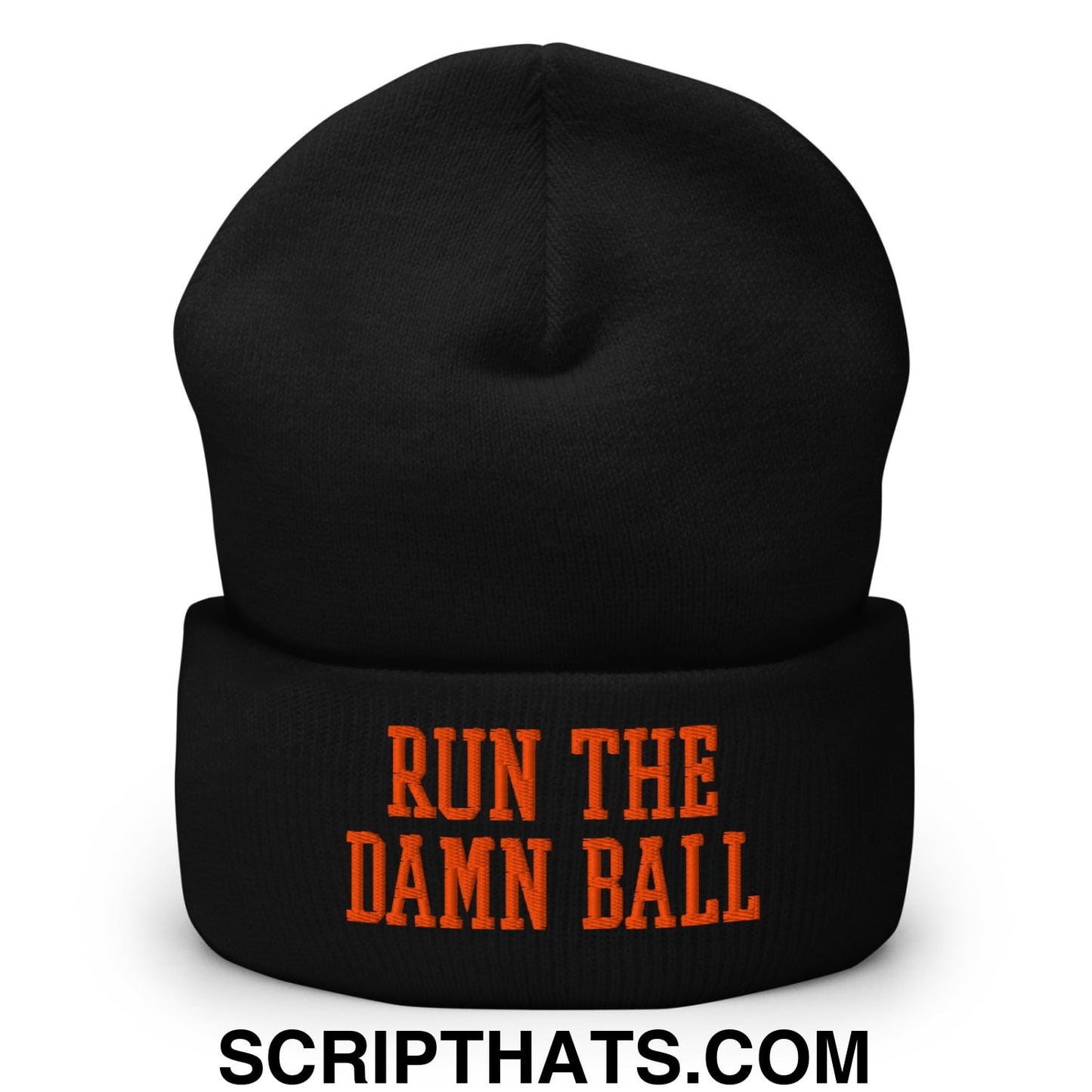 Run The Damn Ball Orange Embroidered Cuffed Knit Beanie Black