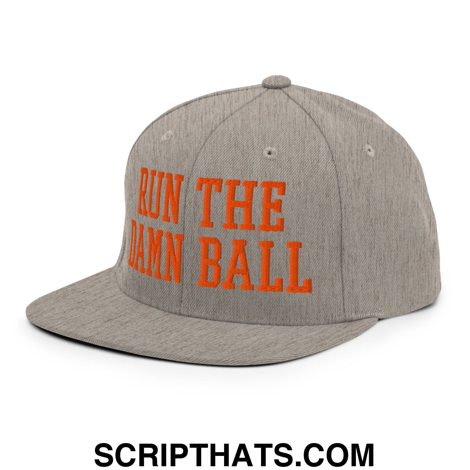 Gray snapback cap with bold orange embroidered text run the damn ball on flat bill brim for casual wear