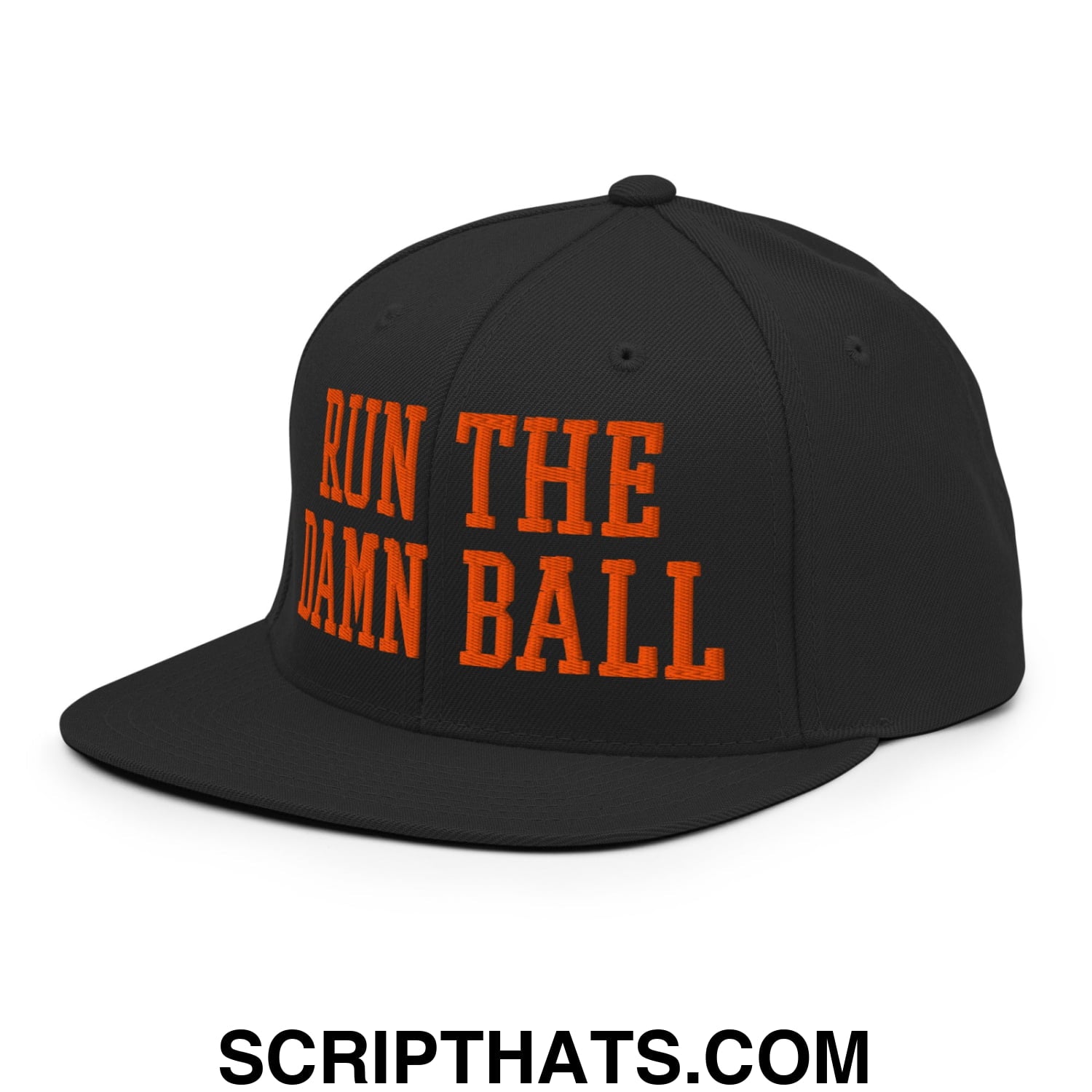 Black snapback cap with bold orange embroidered run the damn ball text and flat bill brim for casual wear