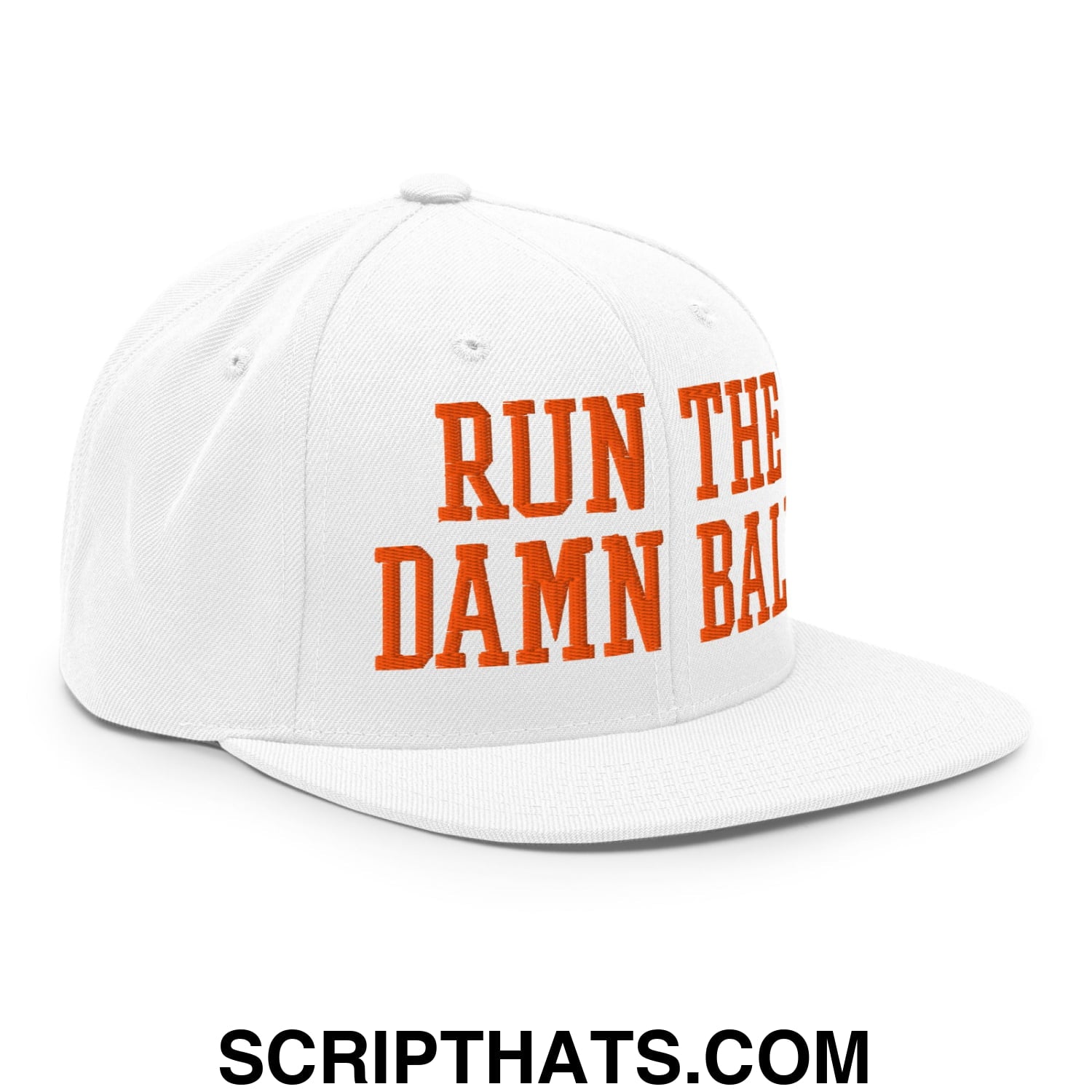 White snapback cap with a flat bill brim featuring bold orange embroidered text run the damn ball