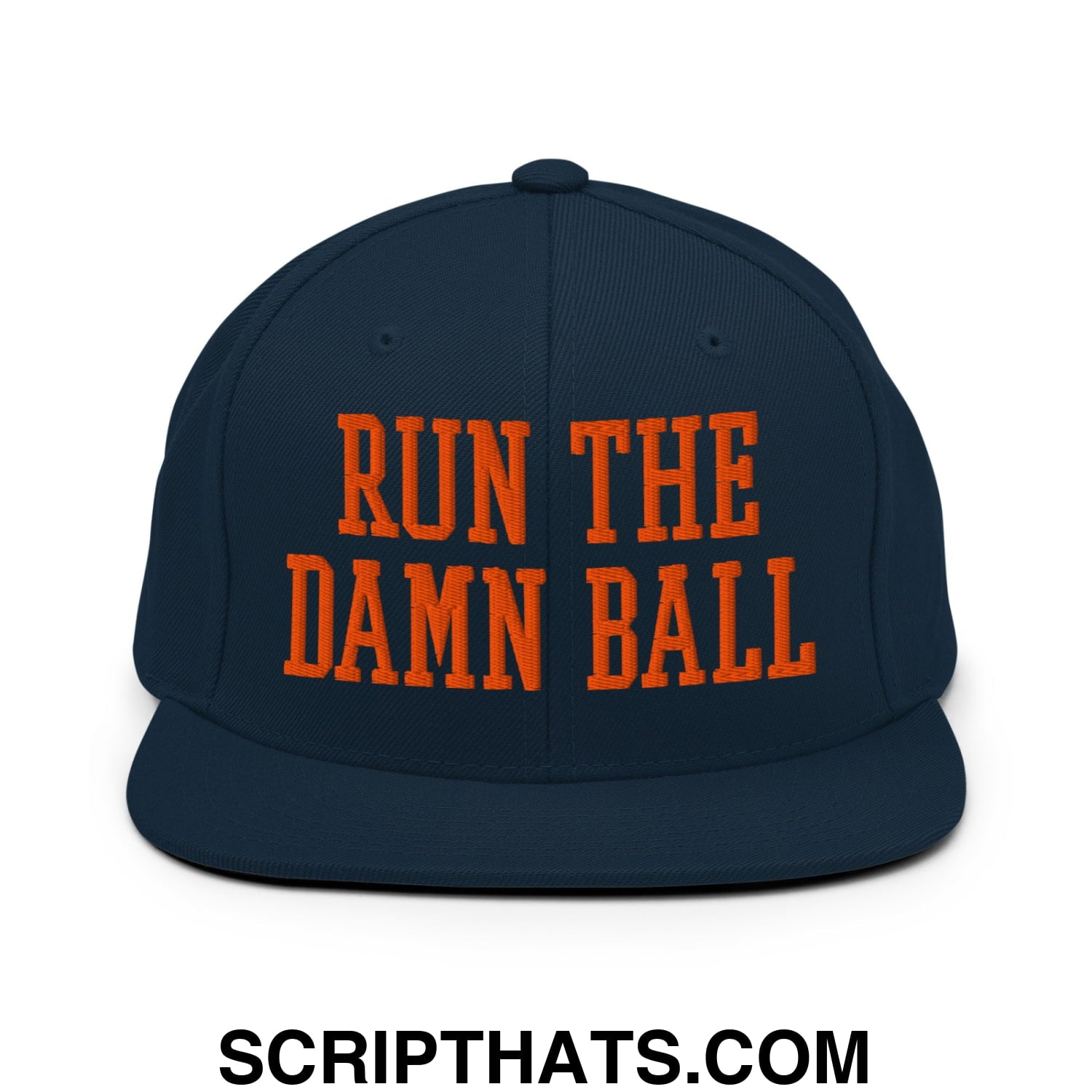 Navy blue snapback hat with bold orange embroidered text run the damn ball and flat bill brim design