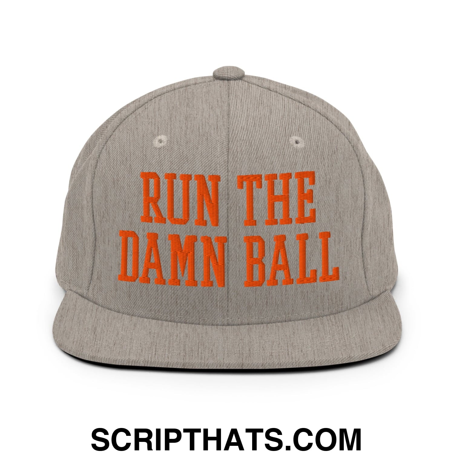Gray snapback cap with bold orange embroidered text run the damn ball on a flat bill brim front