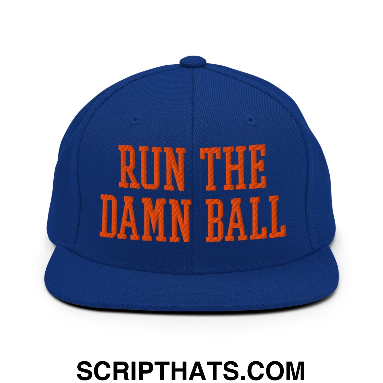 Royal blue snapback hat with bold orange embroidered run the damn ball text and flat bill brim design