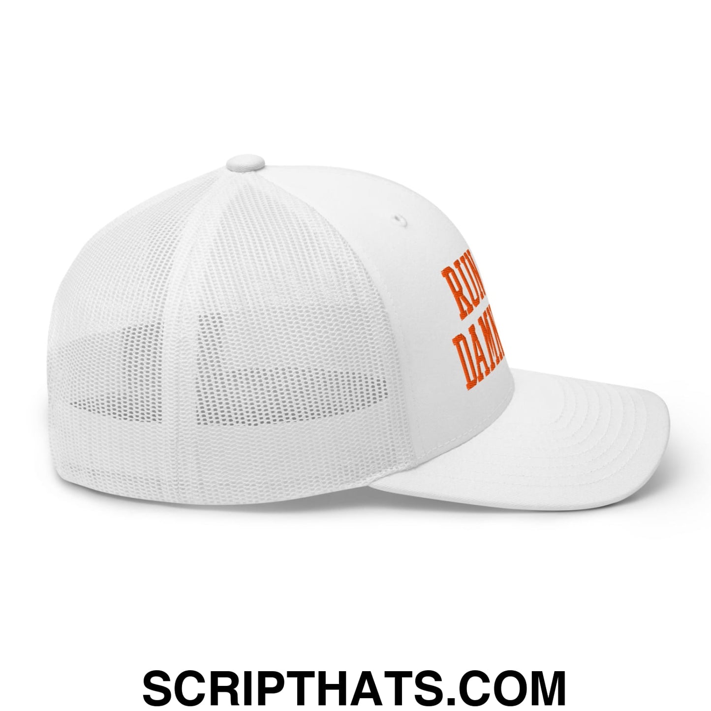 Run The Damn Ball Orange Embroidered Mesh Trucker Hat White