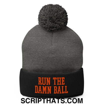 Run The Damn Ball Orange Embroidered Pom Pom Knit Beanie Dark Heather Grey Black