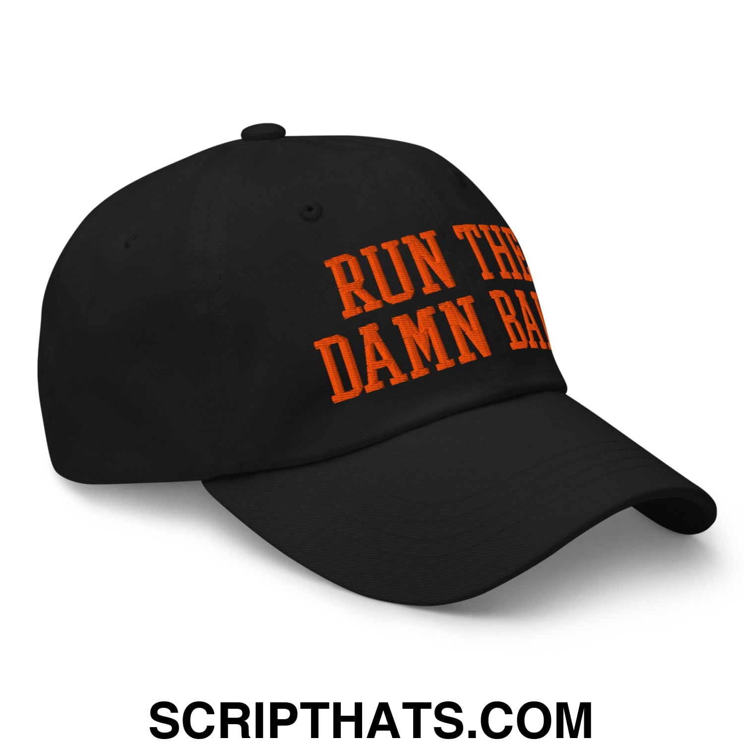 Run The Damn Ball Orange Embroidered Unstructured Dad Hat – Script