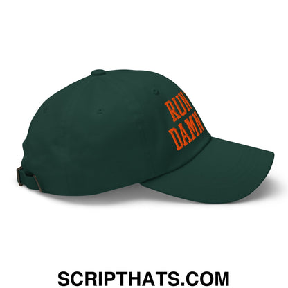Run The Damn Ball Orange Embroidered Unstructured Dad Hat Spruce