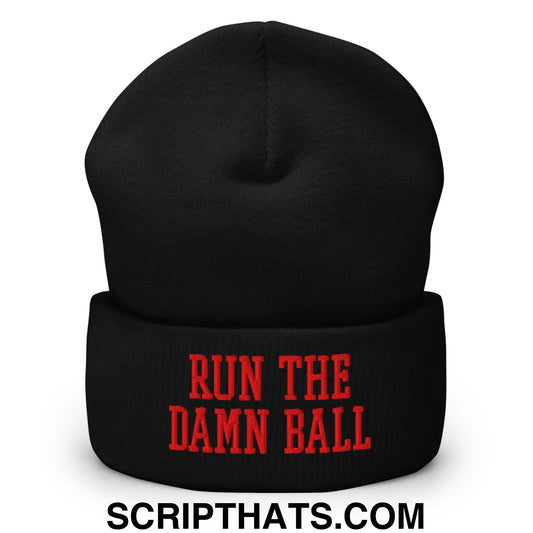 Run The Damn Ball Red Embroidered Cuffed Knit Beanie Black