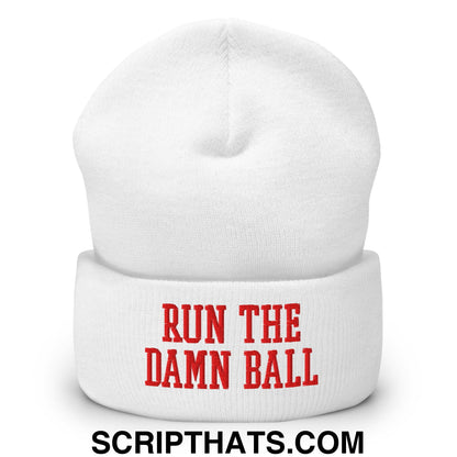 White knit cuffed beanie with red embroidered run the damn ball text on the cuff made for cold weather use