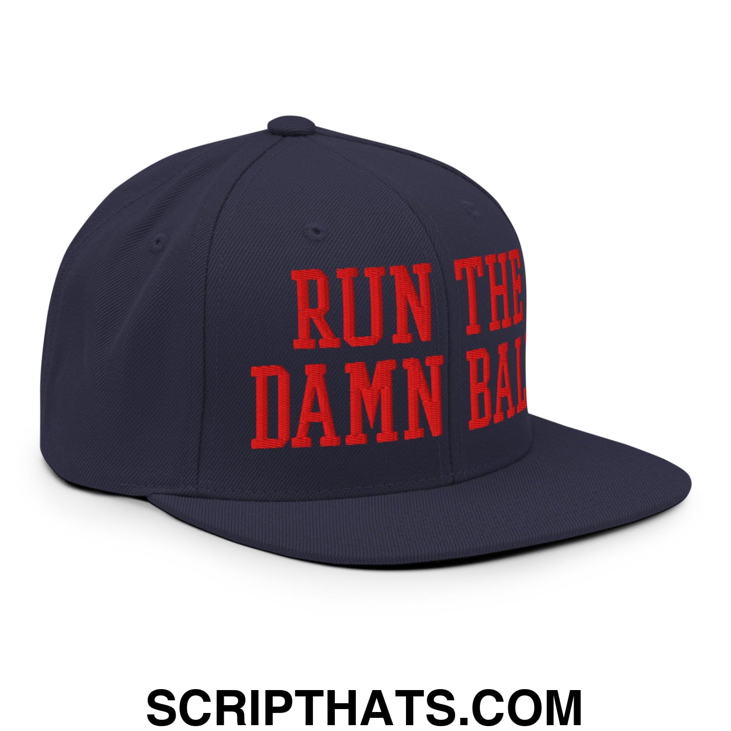 Navy blue snapback hat with bold red embroidered text run the damn ball and flat bill brim design