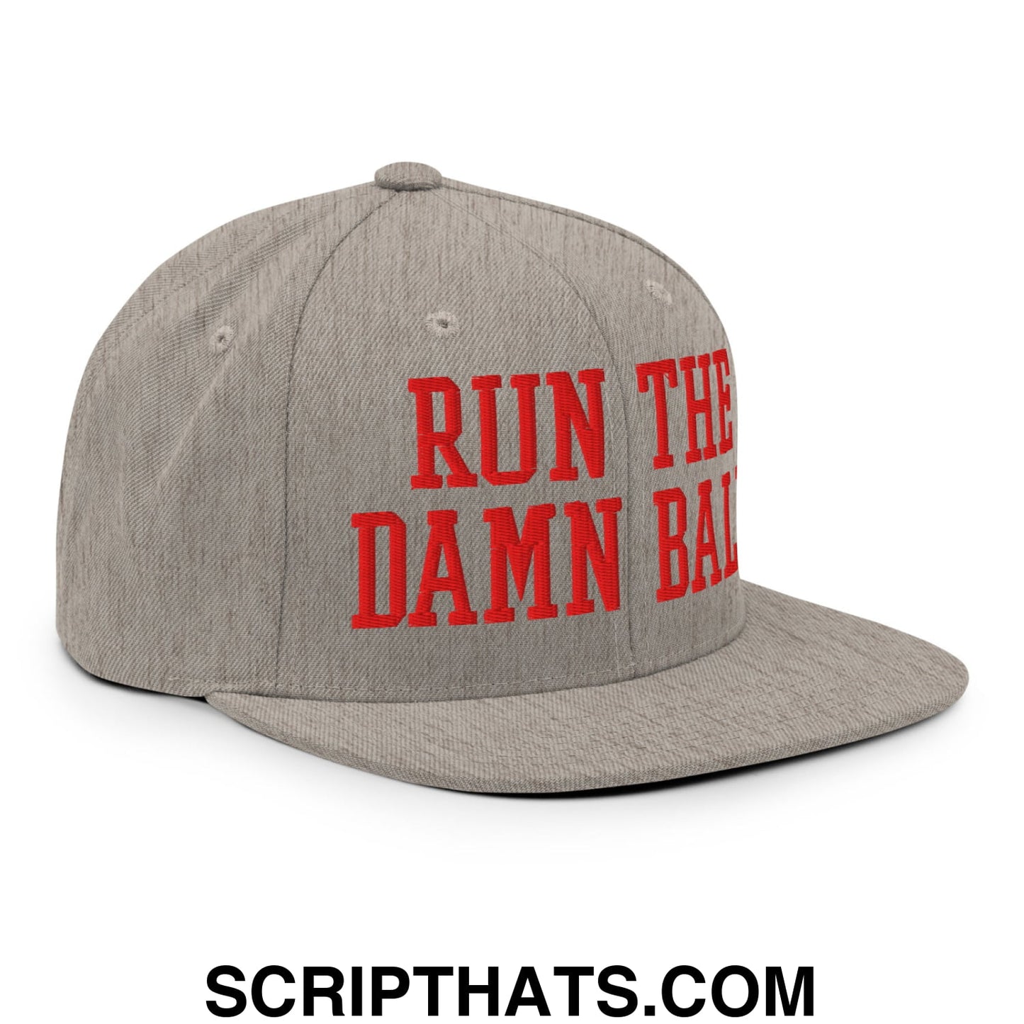 Gray heathered snapback cap with bold red embroidered text run the damn ball and a flat bill brim design