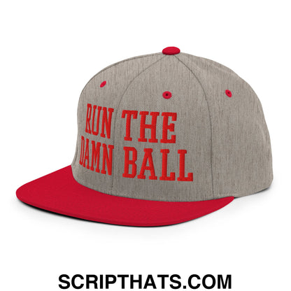 Gray and red snapback hat with flat bill brim and bold red embroidered run the damn ball text on front