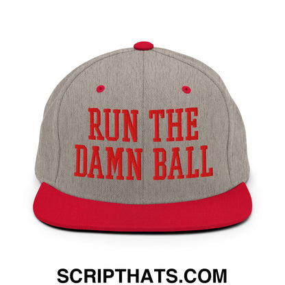 Gray and red snapback cap with bold orange embroidered text run the damn ball on flat bill brim
