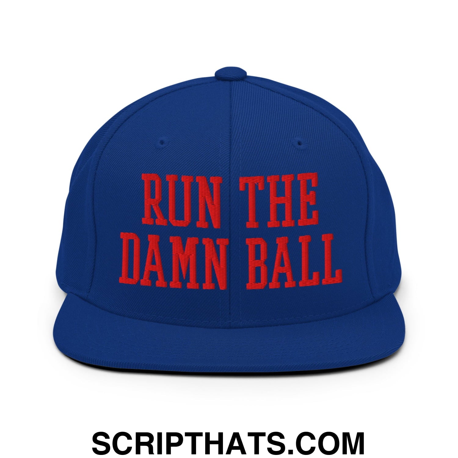 Royal blue flat bill snapback hat with bold red embroidered text run the damn ball on front panel
